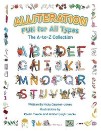 Cover image for Alliteration Fun For All Types
