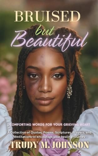 Cover image for Bruised But Beautiful