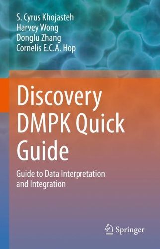 Cover image for Discovery DMPK Quick Guide: Guide to Data Interpretation and integration
