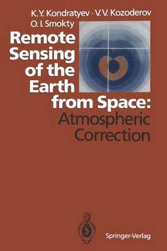 Cover image for Remote Sensing of the Earth from Space: Atmospheric Correction