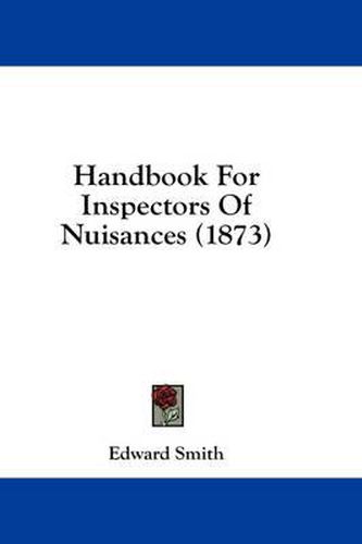 Handbook for Inspectors of Nuisances (1873)