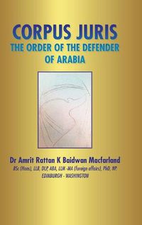 Cover image for Corpus Juris: The Order of the Defender of Arabia