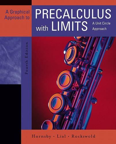 Graphical Approach to Precalculus with Limits: A Unit Circle Approach Value Package (Includes Mymathlab for Webct Student Access Kit)