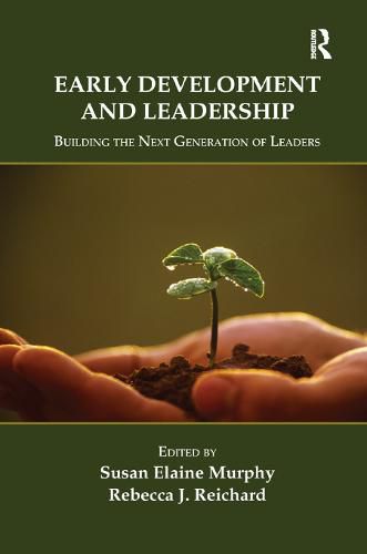 Cover image for Early Development and Leadership: Building the Next Generation of Leaders