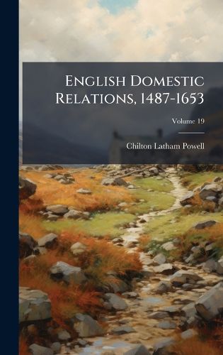 Cover image for English Domestic Relations, 1487-1653