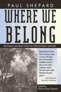 Cover image for Where We Belong: Beyond Abstraction in Perceiving Nature