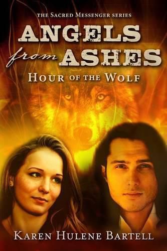 Cover image for Angels from Ashes: Hour of the Wolf