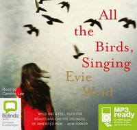 Cover image for All The Birds, Singing