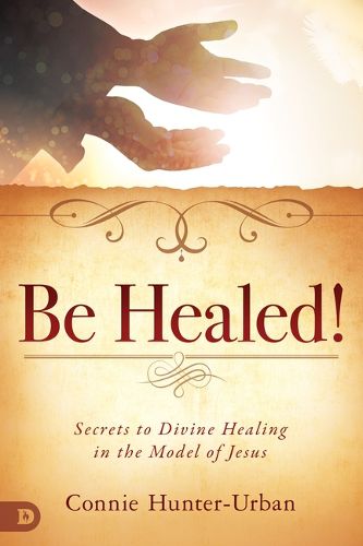 Cover image for Be Healed