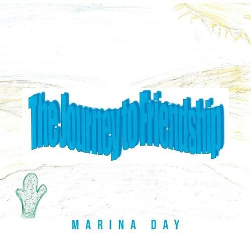 Cover image for The Journey to Friendship
