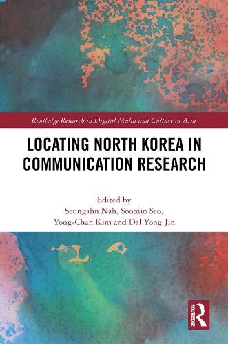 Cover image for Locating North Korea in Communication Research