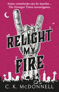Cover image for Relight My Fire