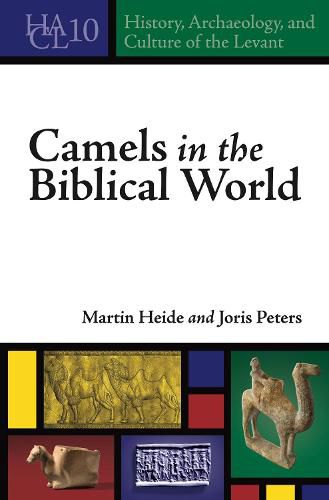 Cover image for Camels in the Biblical World