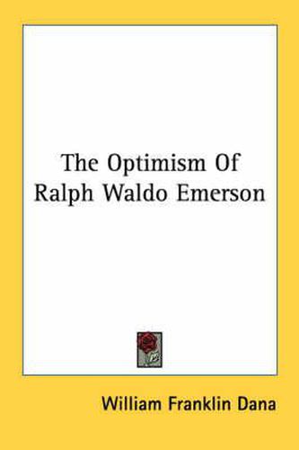 Cover image for The Optimism of Ralph Waldo Emerson