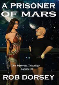 Cover image for A Prisoner of Mars: A Princess For Sale