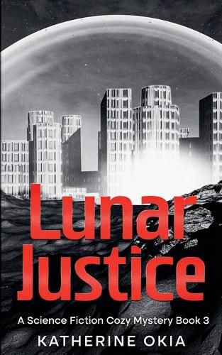 Cover image for Lunar Justice