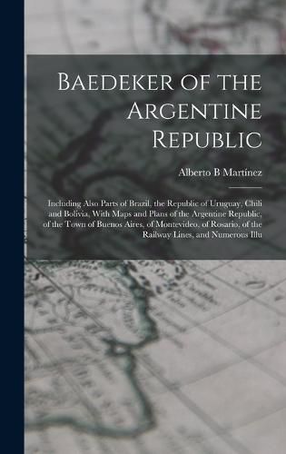 Cover image for Baedeker of the Argentine Republic