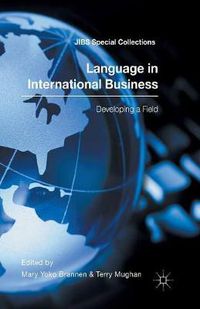 Cover image for Language in International Business: Developing a Field