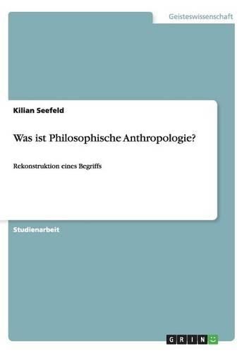 Cover image for Was Ist Philosophische Anthropologie?