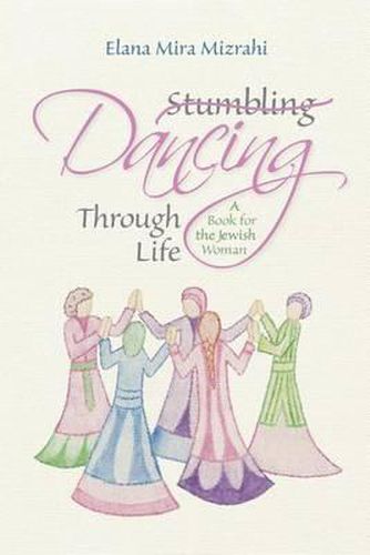 Cover image for Stumbling Dancing Through Life