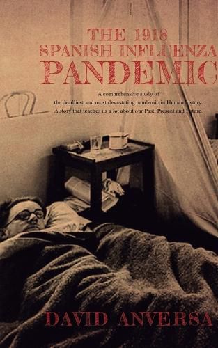 Cover image for The 1918 Spanish Influenza Pandemic