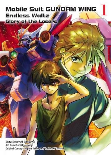 Cover image for Mobile Suit Gundam Wing 1: Endless Waltz: Glory of the Losers