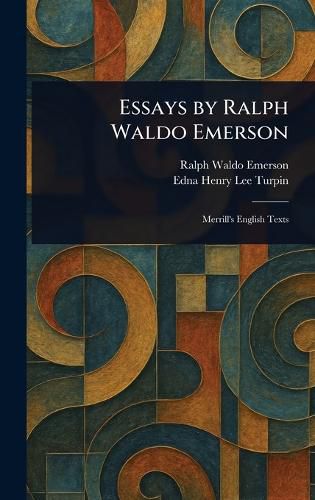 Cover image for Essays by Ralph Waldo Emerson
