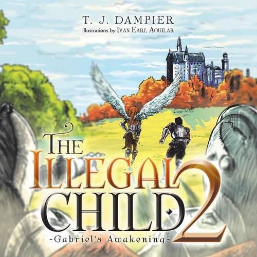 Cover image for The Illegal Child 2: Gabriel's Awakening