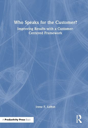 Cover image for Who Speaks for the Customer?