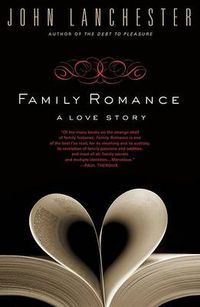 Cover image for Family Romance: A Love Story