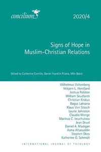 Cover image for Signs of Hope in Muslim-Christian Relations