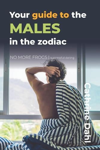 Cover image for Males - No More Frogs: Successful Dating