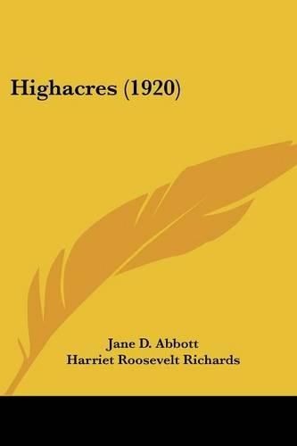 Cover image for Highacres (1920)