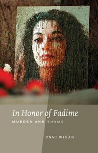 Cover image for In Honor of Fadime: Murder and Shame