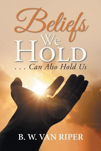 Cover image for Beliefs We Hold