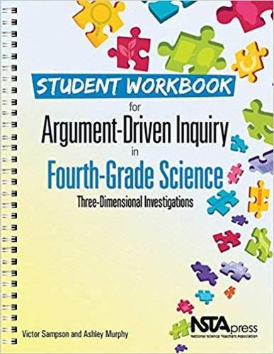 Cover image for Student Workbook for Argument-Driven Inquiry in Fourth-Grade Science