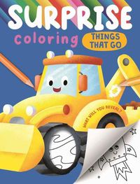 Cover image for Surprise Coloring Things That Go