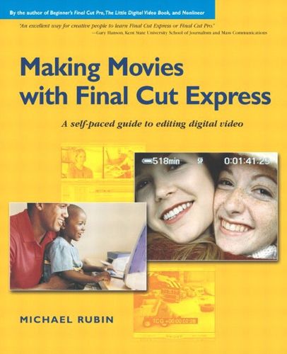 Cover image for Making Movies with Final Cut Express