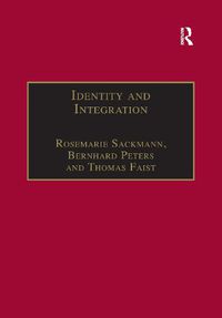 Cover image for Identity and Integration: Migrants in Western Europe