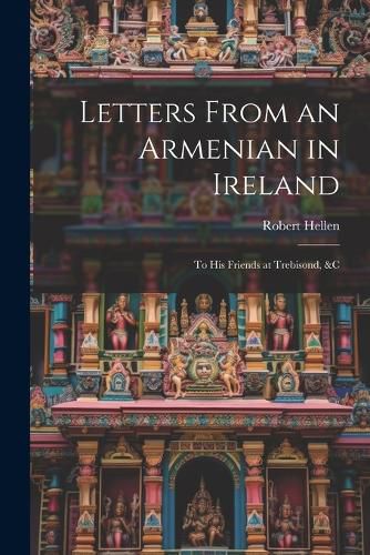 Cover image for Letters From an Armenian in Ireland