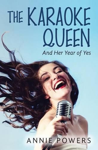 Cover image for The Karaoke Queen: And Her Year of Yes