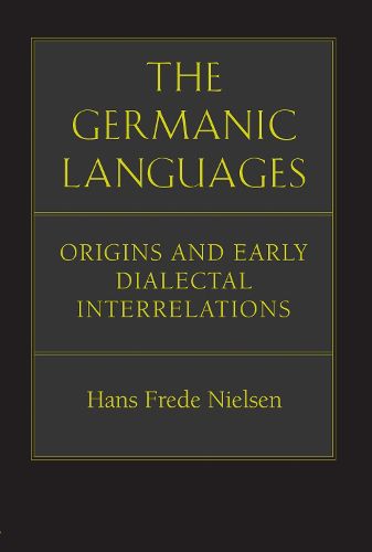 Cover image for The Germanic Languages: Origins and Early Dialectal Interrelations