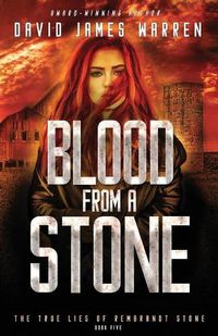 Cover image for Blood from a Stone: A Time Travel Thriller