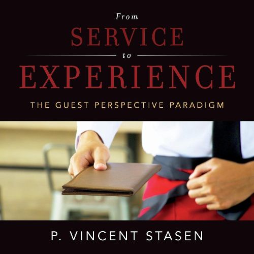 Cover image for From Service to Experience: The Guest Perspective Paradigm