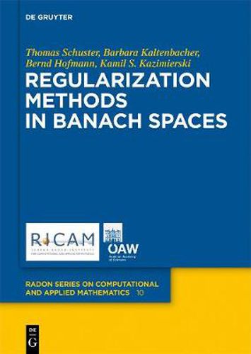 Cover image for Regularization Methods in Banach Spaces