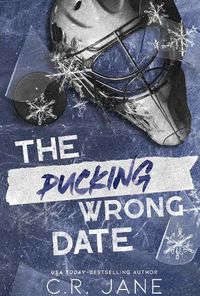 Cover image for The Pucking Wrong Date