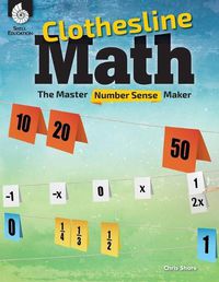 Cover image for Clothesline Math: The Master Number Sense Maker