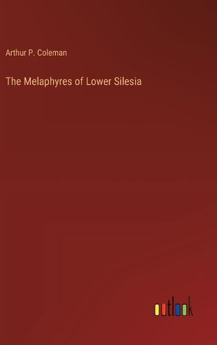 Cover image for The Melaphyres of Lower Silesia