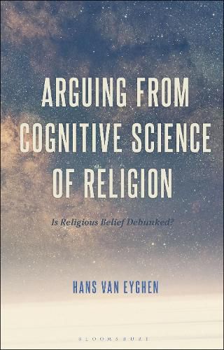 Cover image for Arguing from Cognitive Science of Religion: Is Religious Belief Debunked?