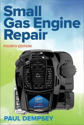 Cover image for Small Gas Engine Repair, Fourth Edition